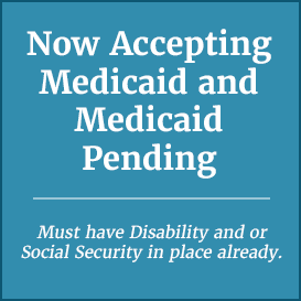 Now Accepting Medicaid and Medicaid Pending icon